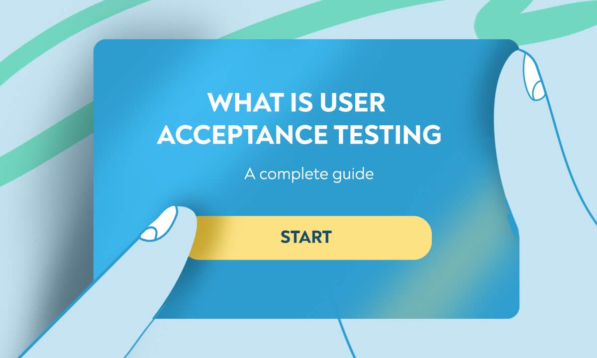 Master User Acceptance Testing with 1 Guide You Missed Till Now